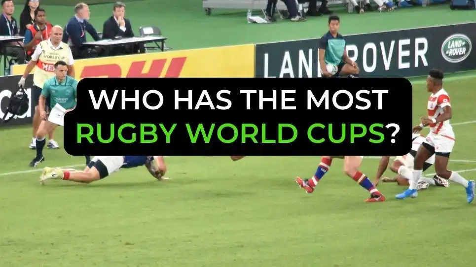 Who Has the Most Rugby World Cups?