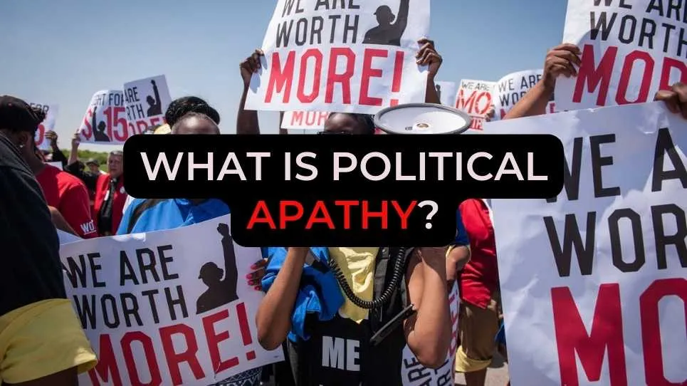 What is Political Apathy?