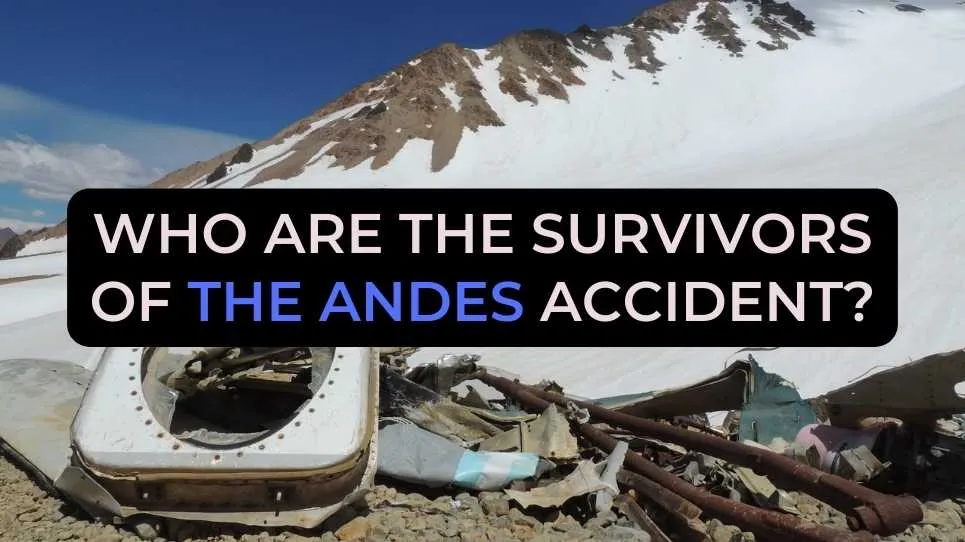 The Andes Plane Crash Survivors: A Story of Survival and Resilience