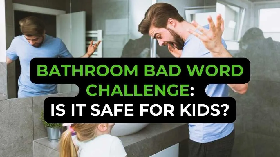 What Parents Need to Know About the Bathroom Bad Word Challenge